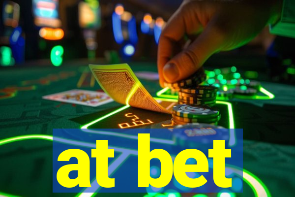 at bet